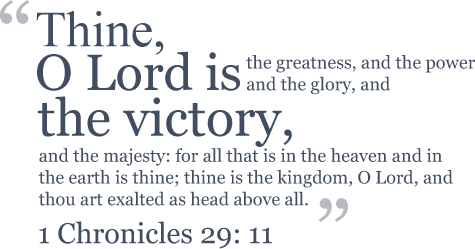 Victory is thine, o LORD - 1 Corinthians 29:11